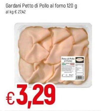 Famila Gardani Petto di Pollo al forno 120g offerta