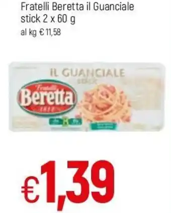 Famila Fratelli Beretta il Guanciale stick 2x60g offerta