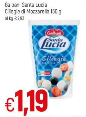 Famila Galbani Santa Lucia Ciliegie di Mozzarella 150g offerta