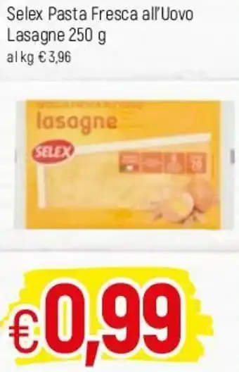 Famila Selex Pasta Fresca all'Uovo Lasagne 250g offerta