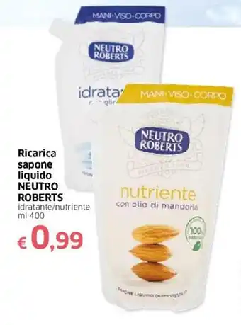 Famila Neutro Roberts Ricarica sapone liquido 400ml offerta