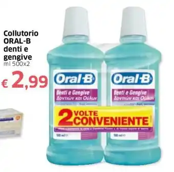 Famila Oral-B Collutorio Denti e Gengive 500ml x 2 offerta