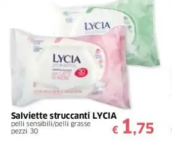Famila Lycia Salviette struccanti 30 pezzi offerta
