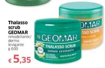 Famila Geomar Thalasso scrub 600g offerta