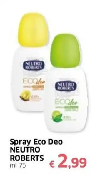 Famila Neutro Roberts Spray Eco Deo 75ml offerta
