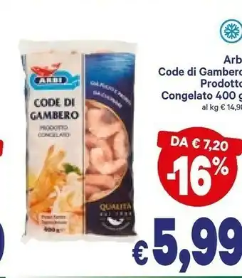 A&O Arbi Gamberi offerta