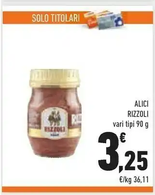 Conad Superstore Rizzoli Alici offerta
