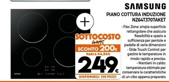 Expert Samsung NZ64T3707AK Nero Da Incasso 60 Cm A Induzione 4 Fornello(i) offerta