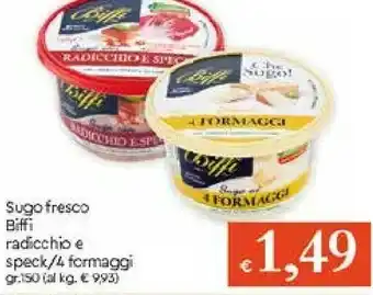 Galassia Biffi Sugo Radicchio E Speck 150 G(ml) offerta