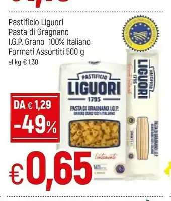 Famila Pastificio liguori Past Gragnano IGP Grano 100% Italiano offerta