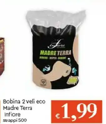 Galassia Infiore Bobina 2 Veli Eco Madre Terra offerta