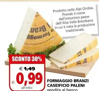 Il Gigante Alpì Formaggio offerta