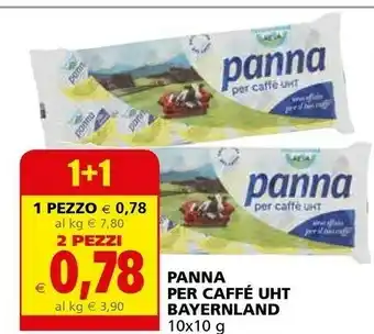Il Gigante Bayernland Panna offerta