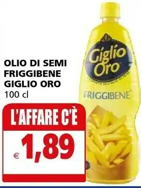 Il Gigante Giglio Olio di semi offerta
