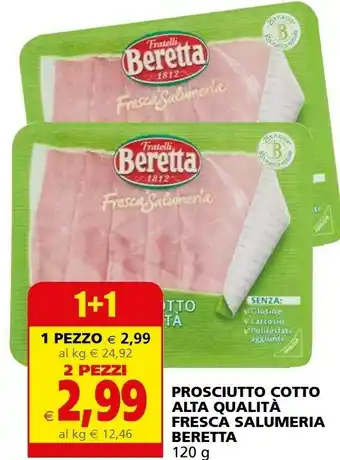 Il Gigante Beretta Prosciutto cotto offerta