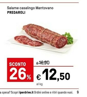 Iper La Grande Predaroli Salame Casalingo Mantovana offerta