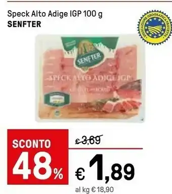Iper La Grande Senfter Speck Alto Adige IGP 100 G(ml) offerta