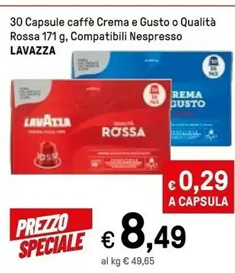Iper La Grande Lavazza 30 Capsule Caffè Crema E Gusto O Qualità Rossa offerta