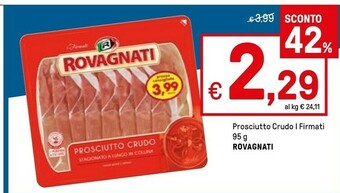Iper La Grande Rovagnati Prosciutto Crudo offerta