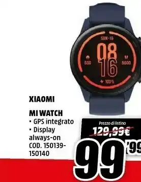 MediaWorld Xiaomi Smartwatch offerta