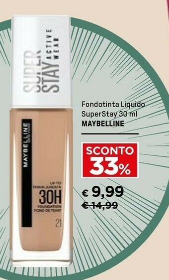 Iper La Grande Maybelline Fondotinta Liquido Superstay offerta