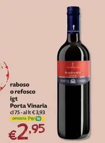 Pam Porta vinaria Muller Thurgau offerta