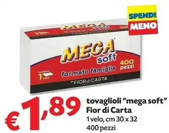 Pam Tovaglioli Mega Soft Fior Di Carta offerta