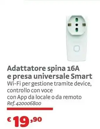 Bricocenter Adattatore Spina 16A E Presa Universale Smart offerta