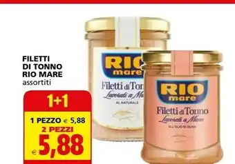 Il Gigante Rio Mare Tonno Rio mare offerta