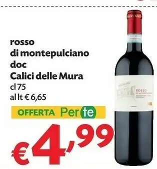 Pam Calici Delle Mura Rosso Di Montepulciano Doc offerta