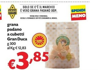 Pam Gran duca Grana Padano offerta