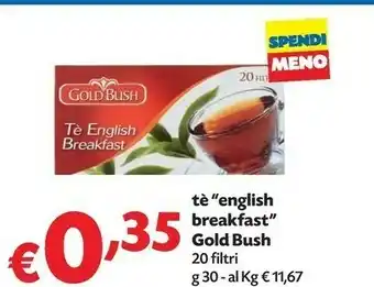 Pam Gold bush The offerta