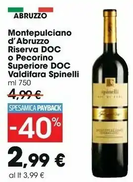 Carrefour Market Spinelli Montepulciano d'Abruzzo offerta