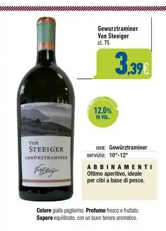C+C Italmarket Von Steeiger Gewurztraminer offerta