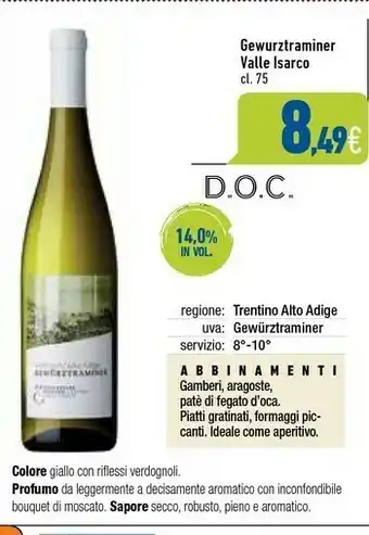 C+C Italmarket Valle Isarco Gewurztraminer 750 Ml offerta