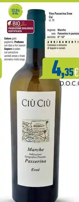 Ciù Ciù - Marche Passerina Evoè Biologico 750 G(ml)