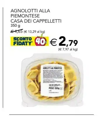 Esselunga Casa dei cappelletti Agnolotti Alla Piemontese 350 G offerta