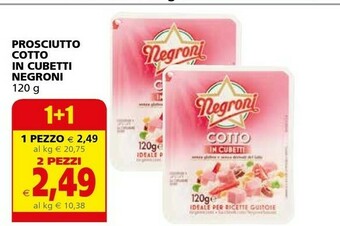 Il Gigante Negroni Prosciutto cotto offerta
