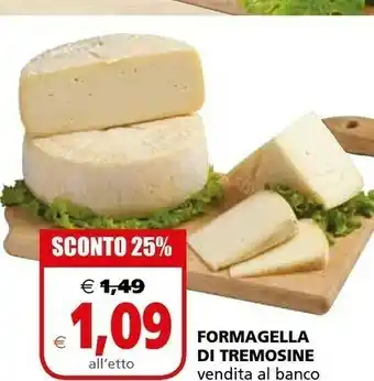 Il Gigante Formaggio offerta