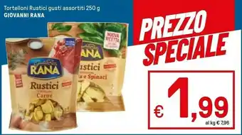 Iper La Grande Rana Rustici Tortelloni Ricotta E Spinaci 250 G(ml) offerta