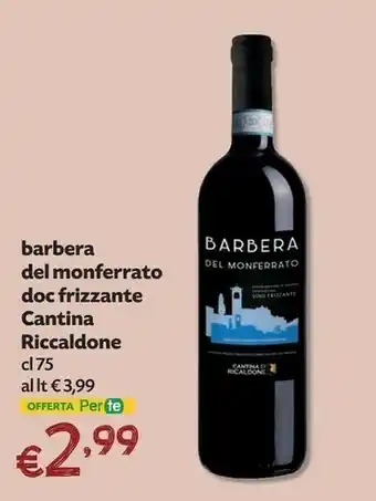 Pam Cantina Riccaldone Barbera Del Monferrato Doc Frizzante offerta