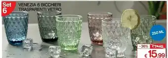 Satur Venezia 6 Bicchieri Trasparenti Vetro 250 ML offerta