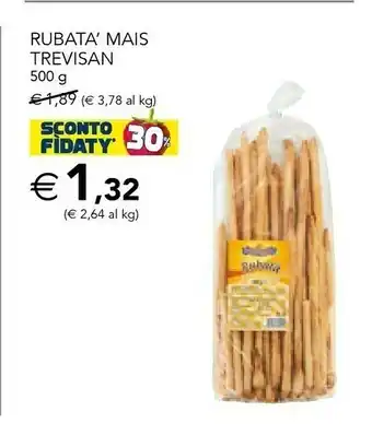 Esselunga Rubatà Mais Trevisan offerta