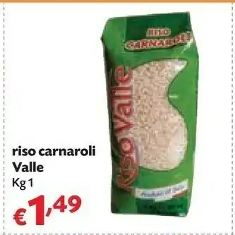 Valle Riso Carnaroli