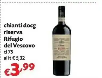 Pam Rifugio Del Vescovo Chianti Docg Riserva offerta