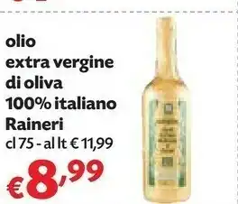 Pam Raineri Olio extravergine di oliva offerta
