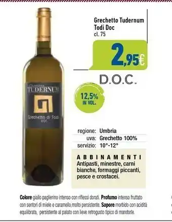 C+C Italmarket Grechetto Tudernum Todi Doc offerta