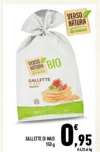 Conad Conad - Gallette Di Mais Biologiche Verso Natura 150 G(ml) offerta