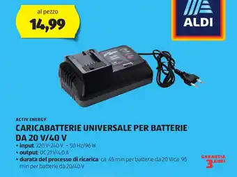 ALDI ACTIV ENERGY CARICABATTERIE UNIVERSALE PER BATTERIE DA 20 V/40 V offerta