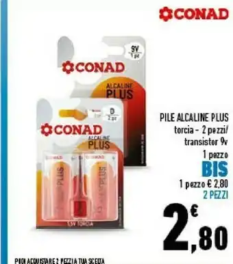 Conad Conad Pile Alcaline Plus Torcia offerta